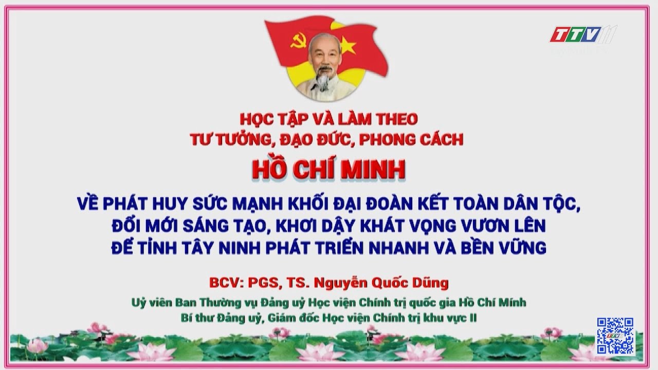 Chuyên đề học tập và làm theo tư tưởng, đạo đức, phong cách Hồ Chí Minh năm 2023 | TayNinhTV